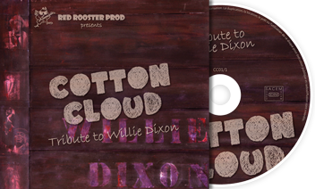 Disque hommage à Willie Dixon par Cotton Cloud